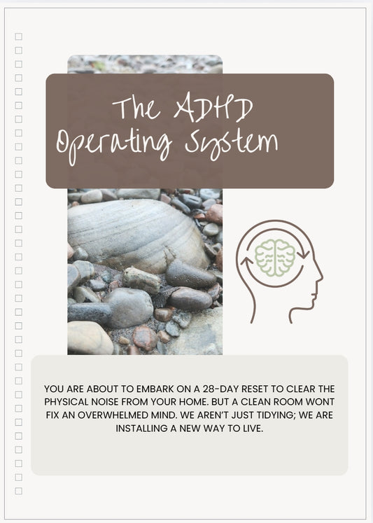 The ADHD Operating System